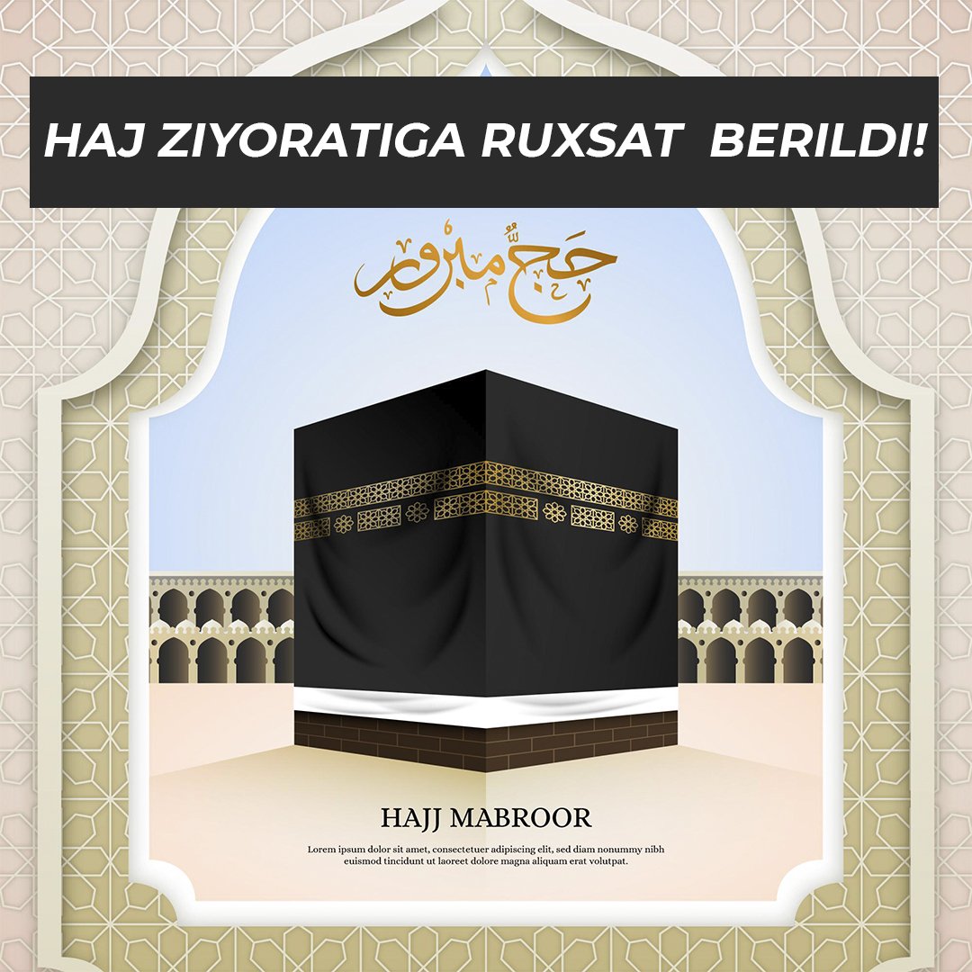 Haj ziyoratiga ruxsat berildi!